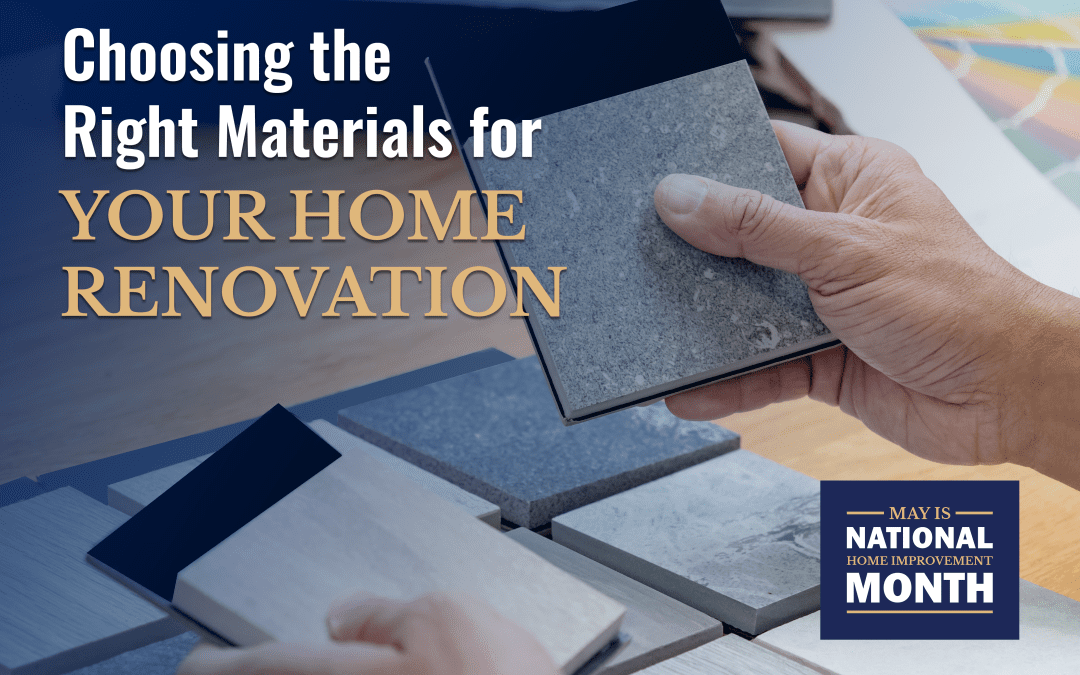 A hand selecting a tile sample among various building materials displayed on a desk, promoting May as National Home Improvement Month.