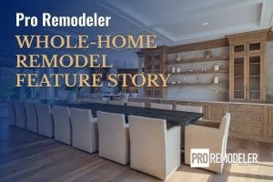 Pro Remodeler Feature Story | 2025
