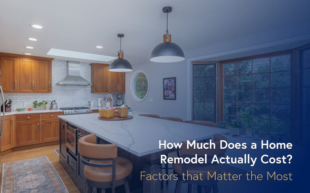 How Much Does a Home Remodel Actually Cost?