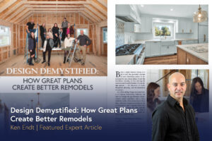 Design Demystified: How Great Plans Create Better Remodels